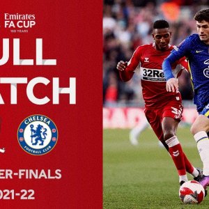 FULL MATCH | Middlesbrough v Chelsea | Emirates FA Cup Quarter-Finals 2021-22