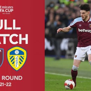 FULL MATCH | West Ham v Leeds United | Emirates FA Cup Third Round Round 2021-22