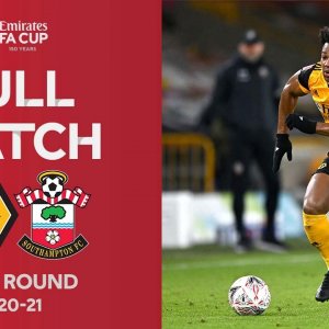 FULL MATCH | Wolves v Southampton | Emirates FA Cup Fifth Round 2020-21