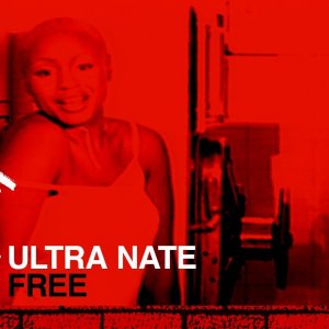 Ultra Nate - Free (Official HD Video)