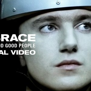 Embrace - All You Good Good People (Official Video)