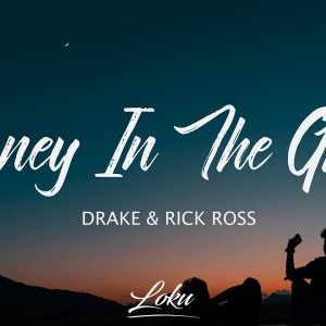 Drake - Money In The Grave (Lyrics) ft. Rick Ross