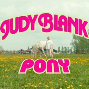 Judy Blank - Pony (Official Music Video)